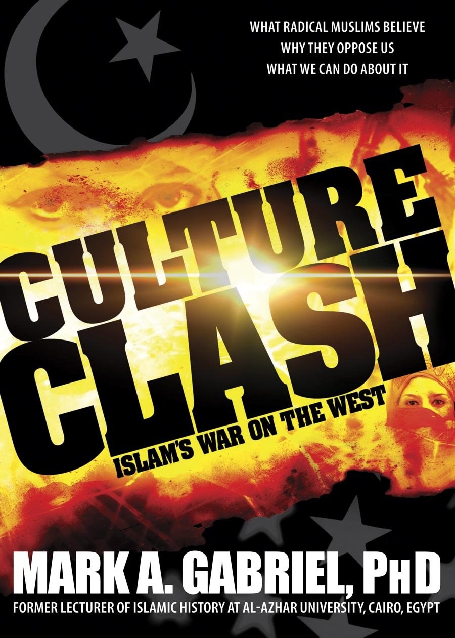 Culture Clash: Islam’s War on America by Mark A. Gabriel