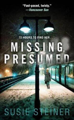 Missing, Presumed – Mass Market Paperback By Steiner, Susie – GOOD