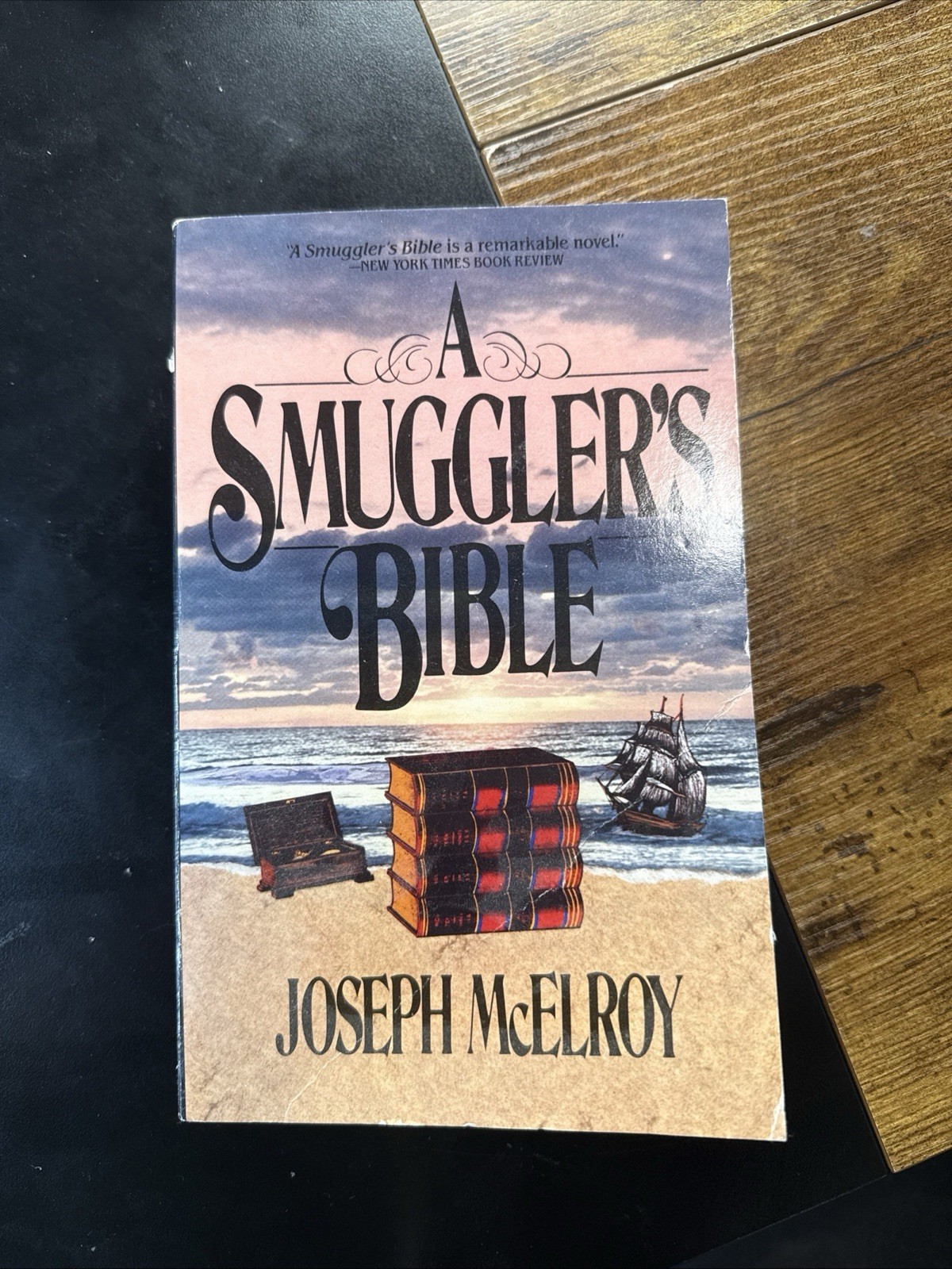 A Smuggler’s Bible By James McElroy First Carroll & Graf Edition 1986