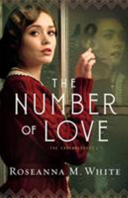 The Number of Love Paperback Roseanna M. White