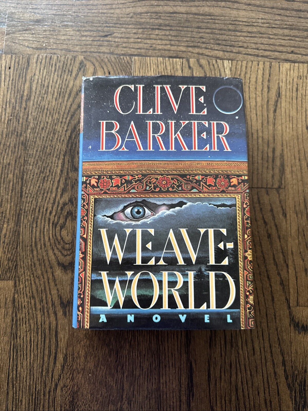 Weave World Clive Barker 1987 Poseidon Press HC DJ First Edition 1st Printing