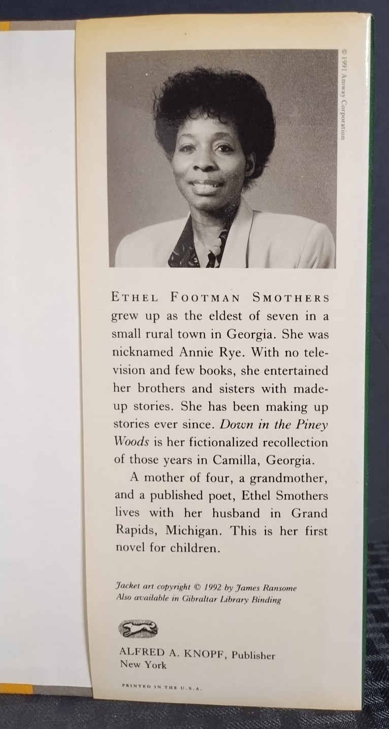 Down in the Piney Woods Ethel Footman Smothers HC DJ 1992 Children’s Fiction