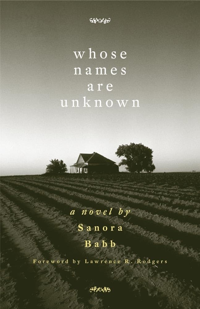 Whose Names Are Unknown – paperback Babb, Sanora|Rodgers, Lawrence R.