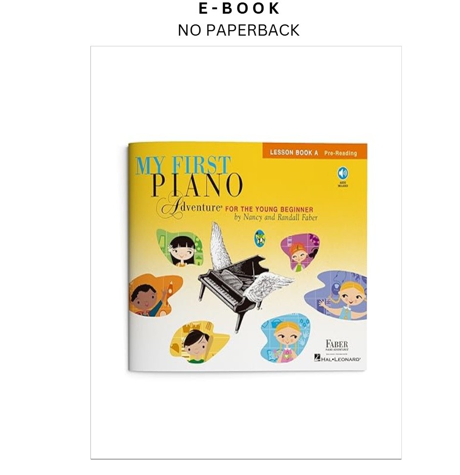 My First Piano Adventure: Lesson Book A |, Nancy Faber (Composer) 2007