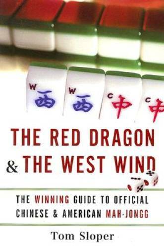 The Red Dragon & The West Wind: The Winning Guide to Official Chinese & A – GOOD