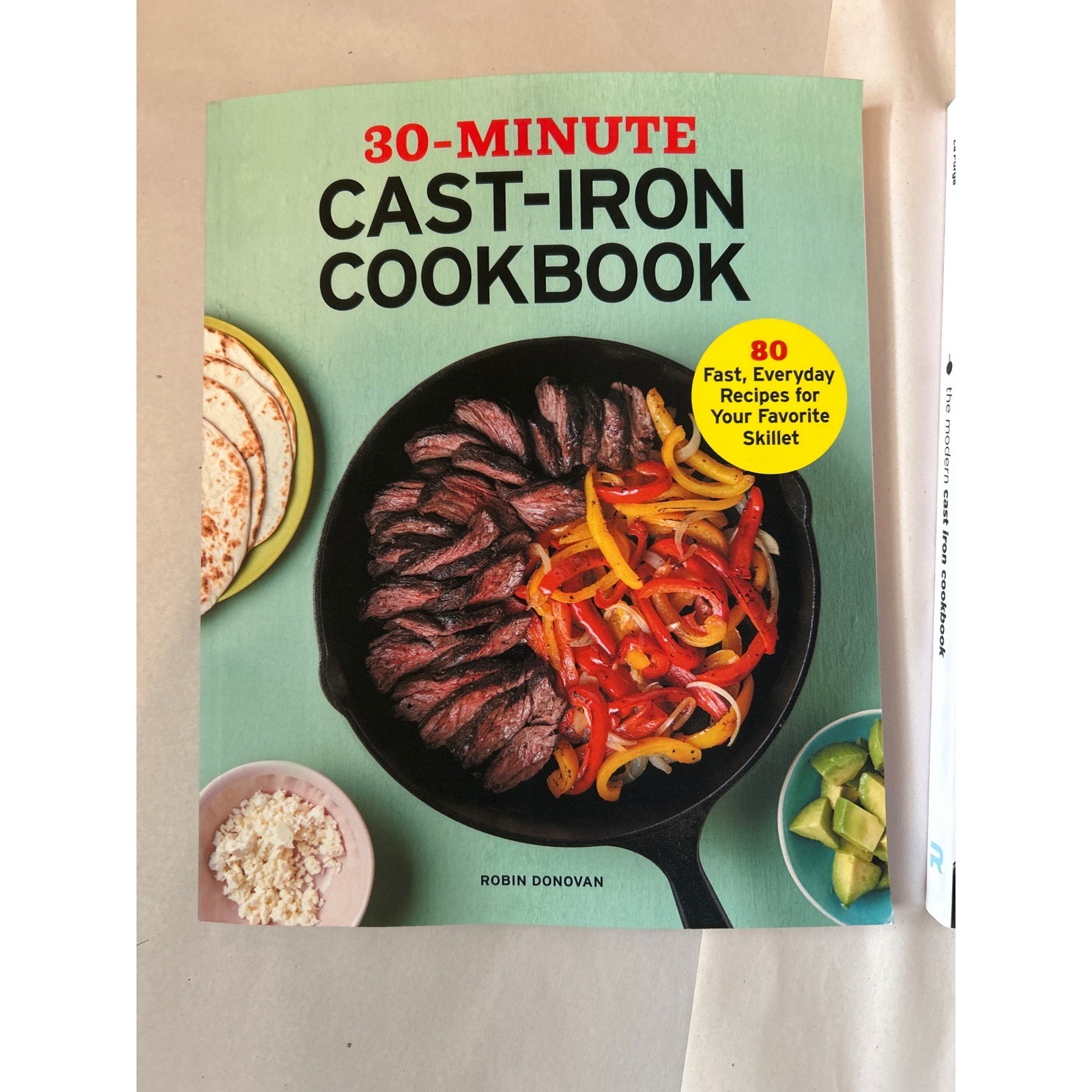 Cast Iron Cookbook Lot 30-Minute & Modern Cast Iron Recipes Skillet Cooking 2 Bk