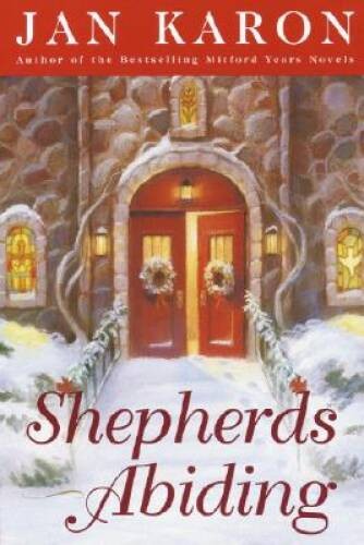 Shepherds Abiding (Mitford) – Paperback By Karon, Jan – GOOD
