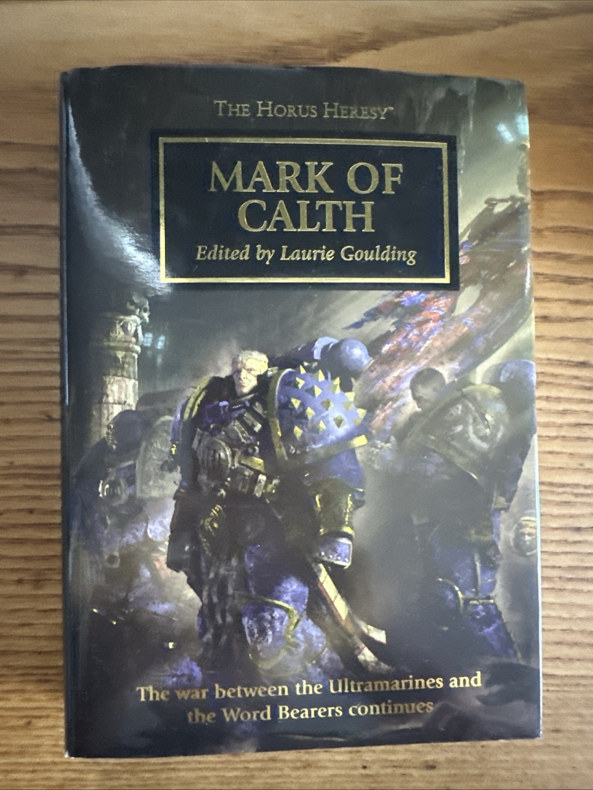 Black Library Mark Of Calth Anthology Horus Heresy Laurie Goulding Hardcover