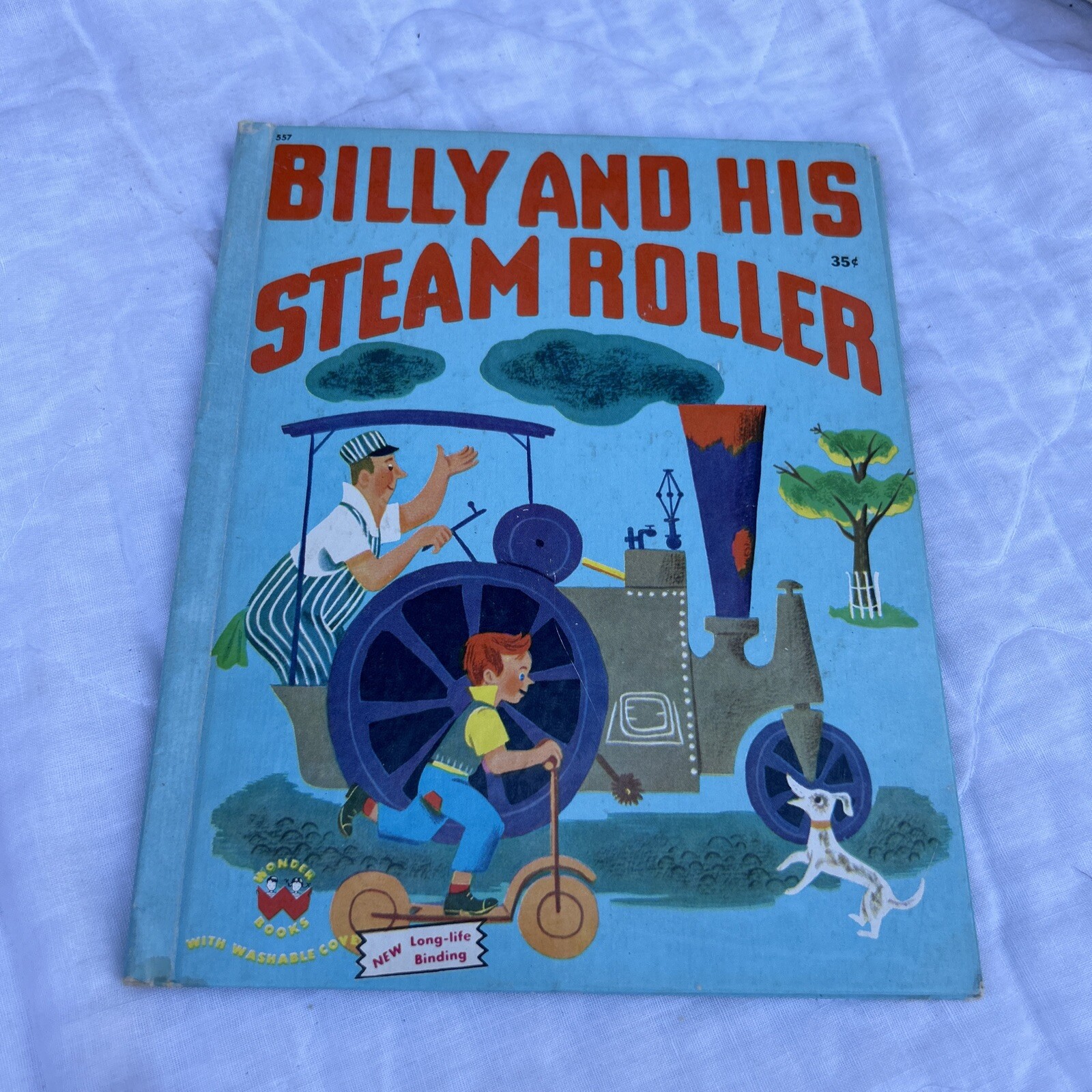 Vtg Wonder Books ~ 557 BILLY AND HIS STEAM ROLLER ~ Inez Bertail ~ 1951 HC