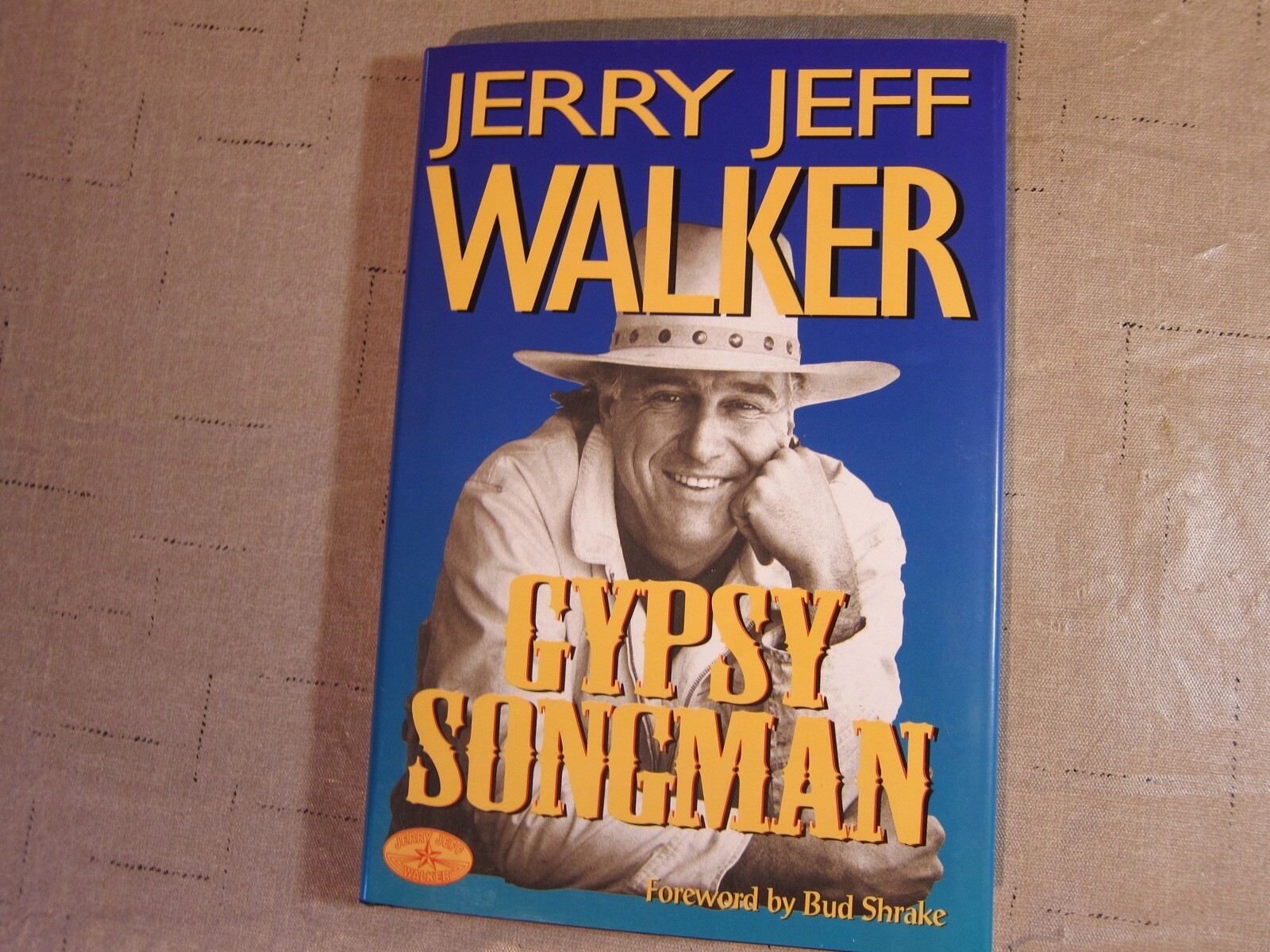 Gypsy Songman – Autobiography, Jerry Jeff Walker, Brand spanking new, never read