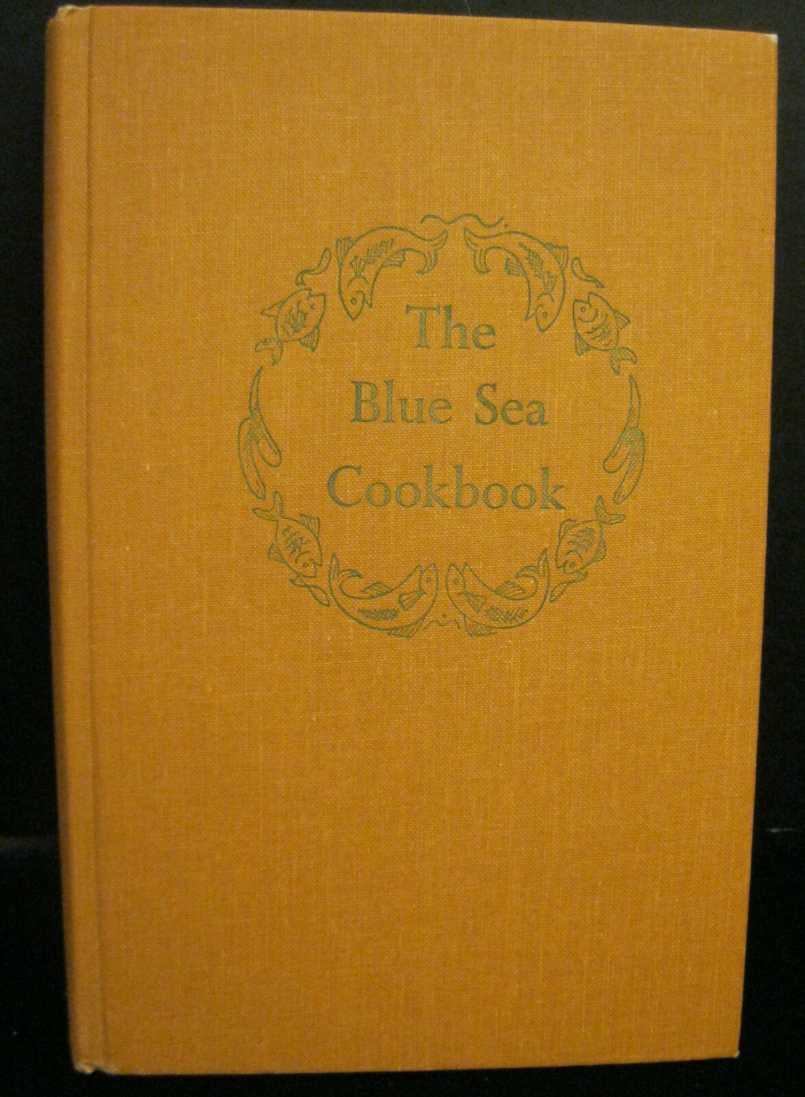 THE BLUE SEA COOKBOOK BY SARAH D ALBERSON HARDBACK BOOK COPYRIGHT 1968 290 PAGES