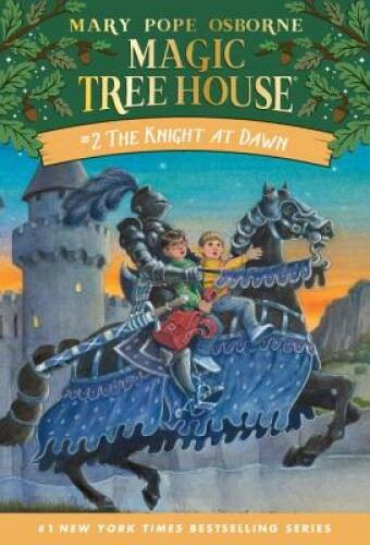 The Knight at Dawn (Magic Tree House, No. 2) – Paperback – VERY GOOD