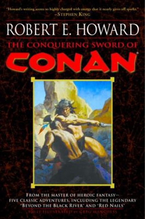 The Conquering Sword of Conan Perfect Robert E. Howard