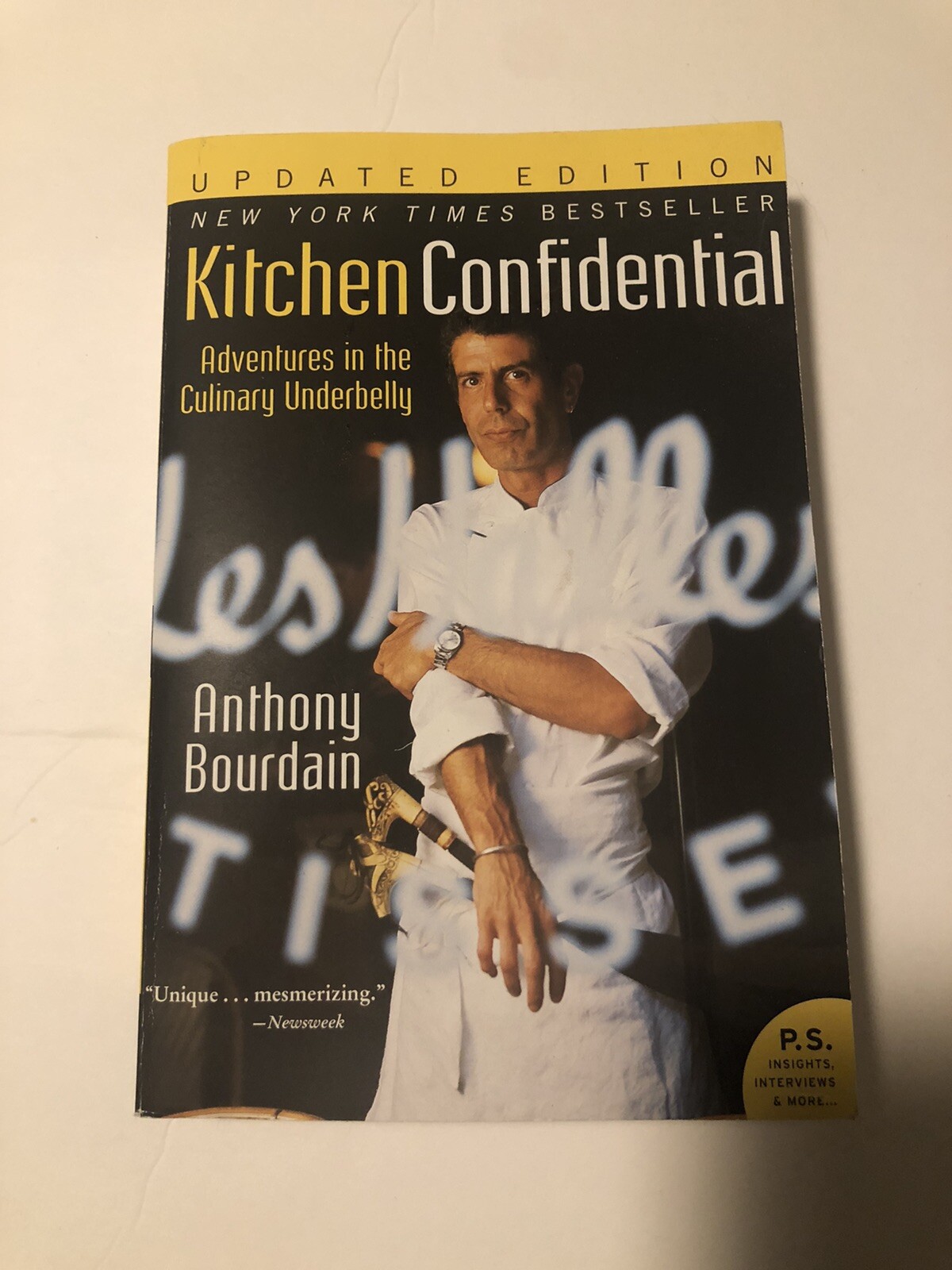 P. S. Ser.: Kitchen Confidential Updated Ed : Adventures in the Culinary…