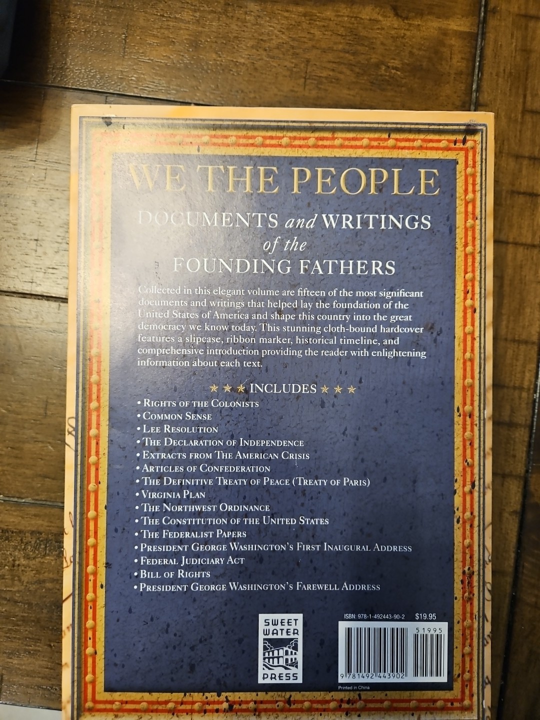 We The People Documents Ans Writings Of The Founding Fathers By Sweetwater Press
