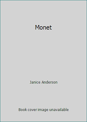 Monet by Janice Anderson