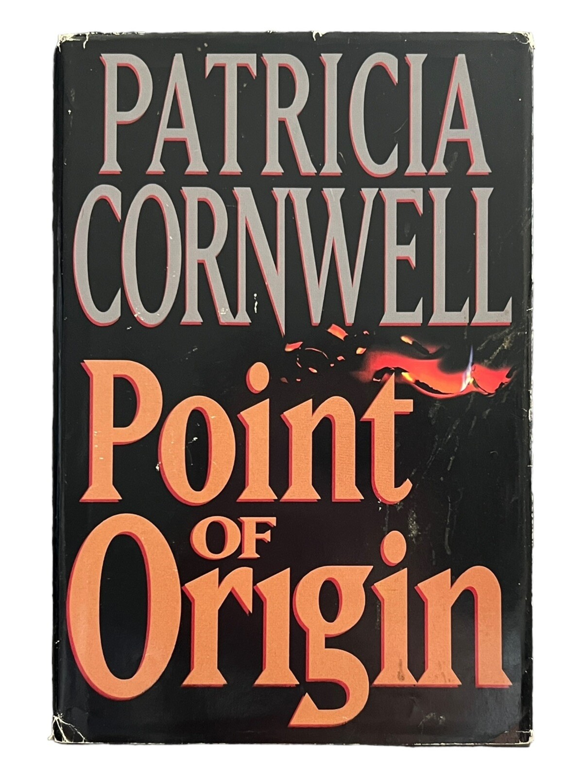 Kay Scarpetta Ser.: Point of Origin by Patricia Cornwell (1998, Hardcover)