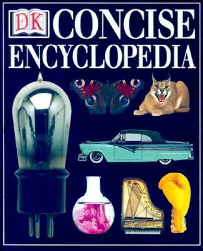 DK Concise Encyclopedia – Paperback By DK Publishing – GOOD