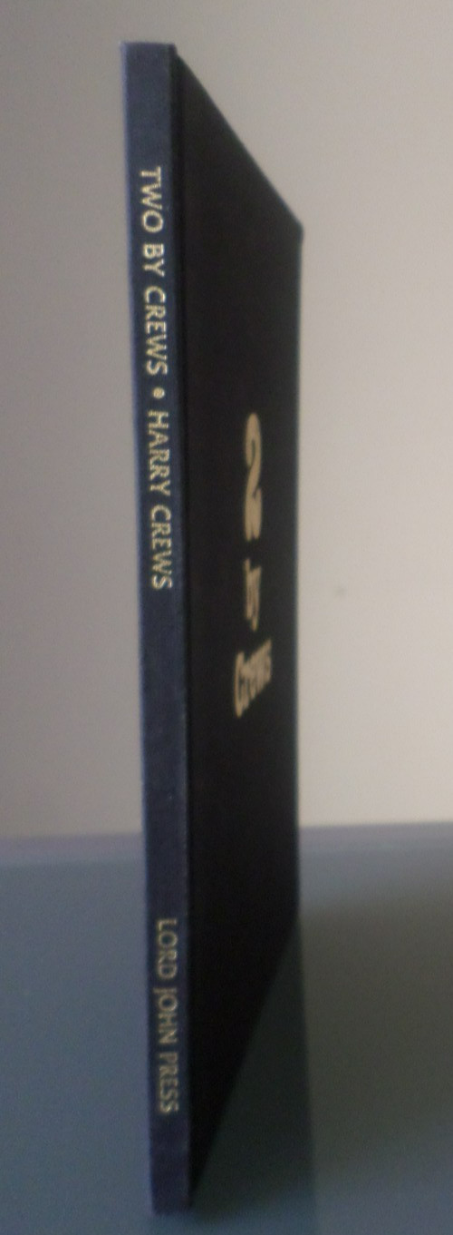2 by Crews – 1984 hardcover – SIGNED by Harry Crews