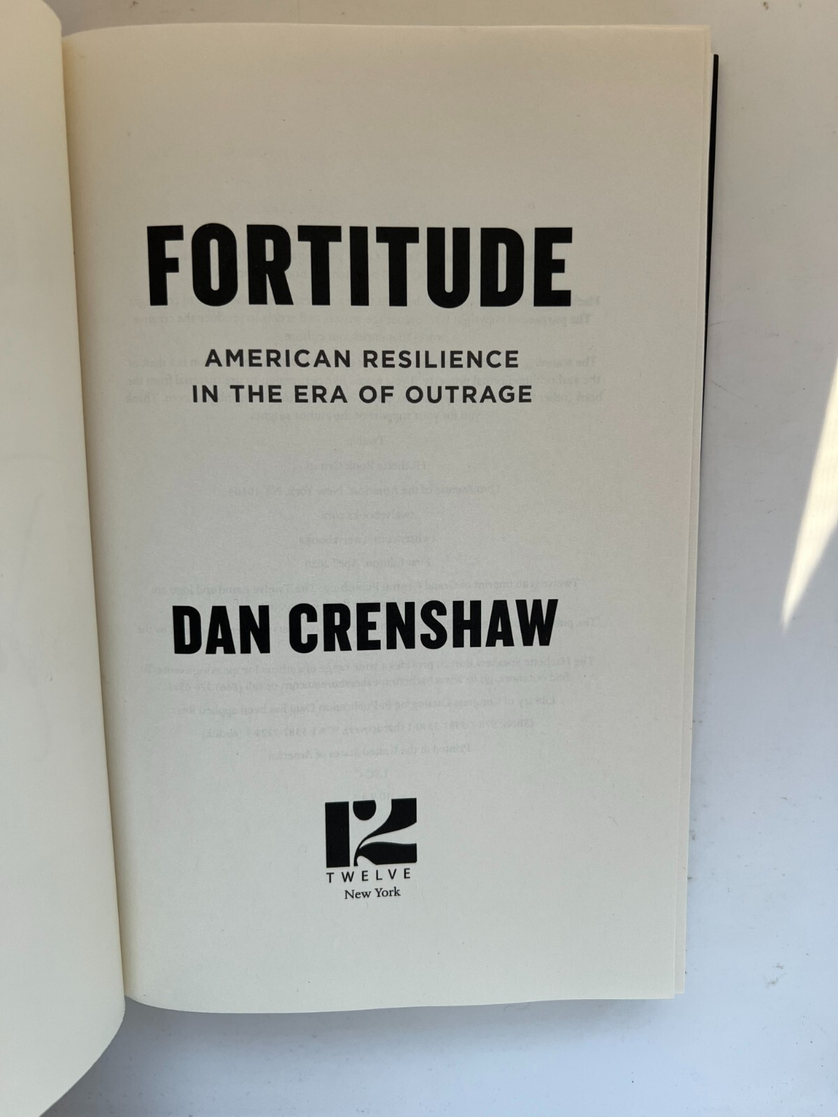 Congressman Dan Crenshaw Signed Book—Fortitude (NEW 1st Ed. with COA)