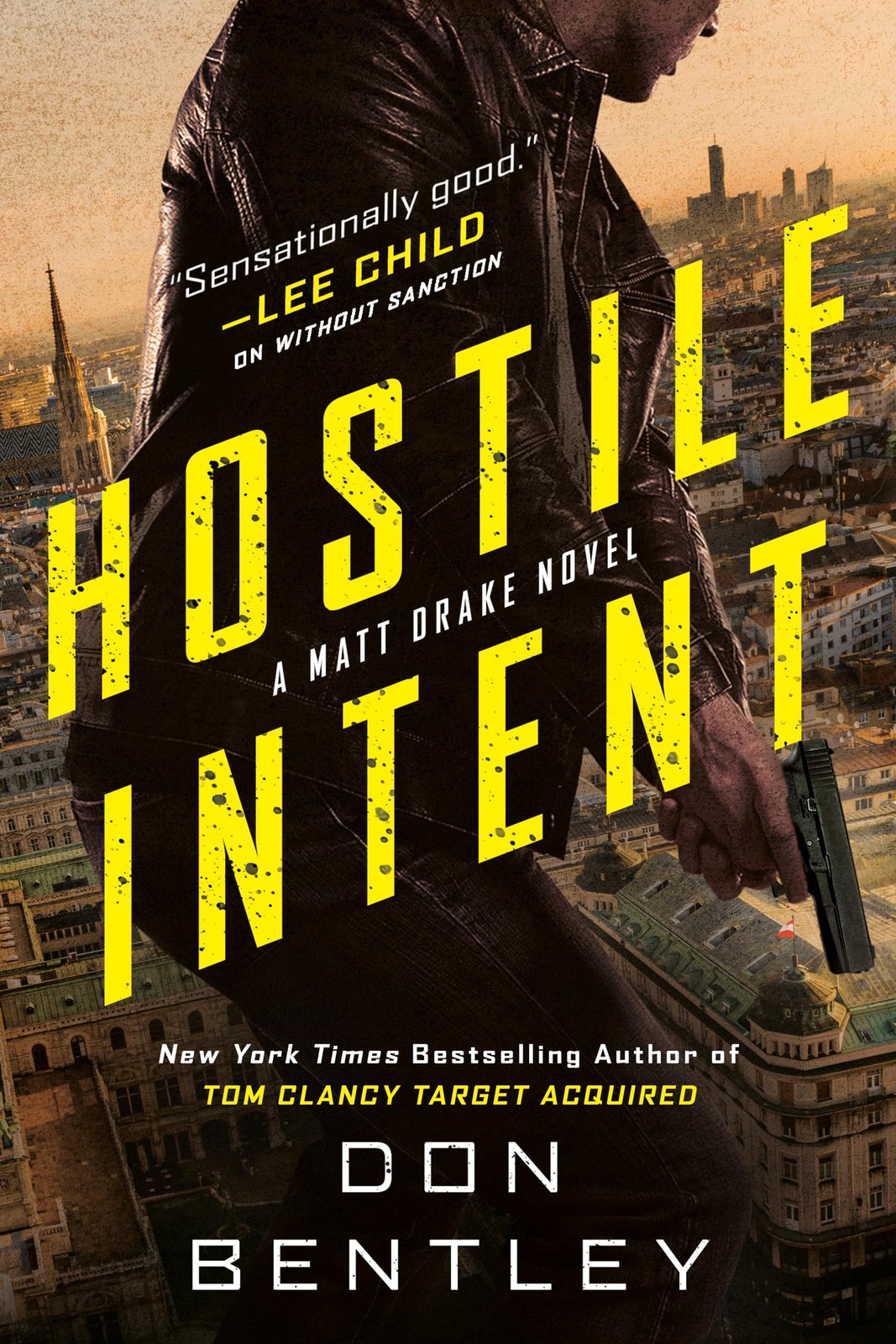 Hostile Intent (A Matt Drake Novel)
