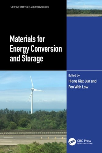 Materials for Energy Conversion and Storage (Emerging Materials and Technologies