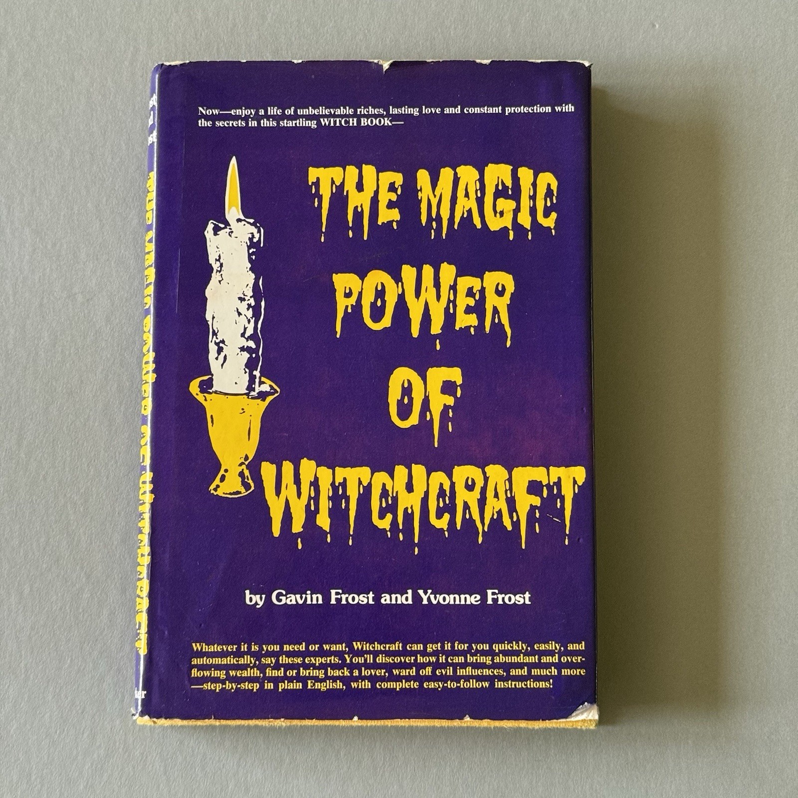 The Magic Power of Witchcraft By Gavin & Yvonne Frost HCDJ 1976 First Ed. 16th