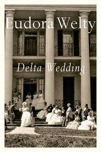 Delta Wedding (A Harvest/Hbj Book) – Paperback By Welty, Eudora – VERY GOOD
