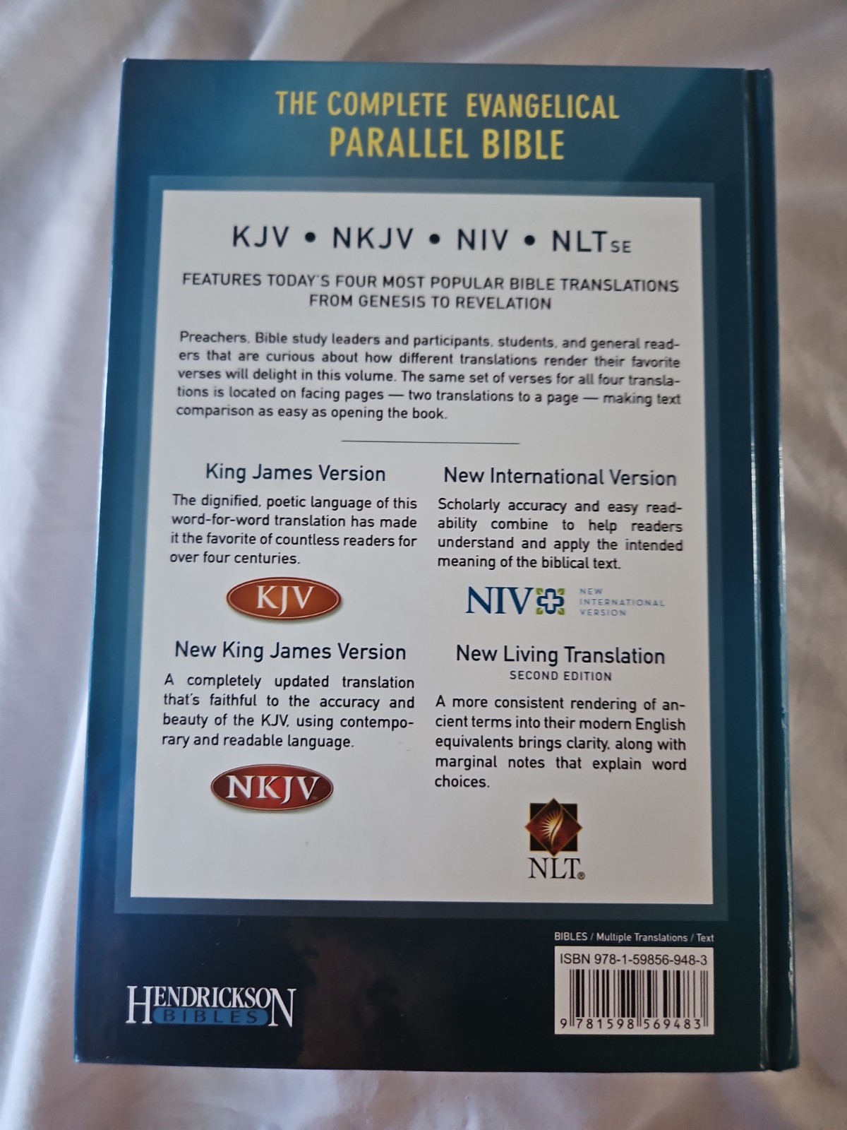 Complete Evangelical Parallel Bible by Hendrickson Bibles 2012