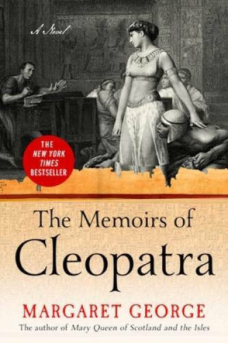The Memoirs of Cleopatra: A Novel – Paperback By George, Margaret – GOOD
