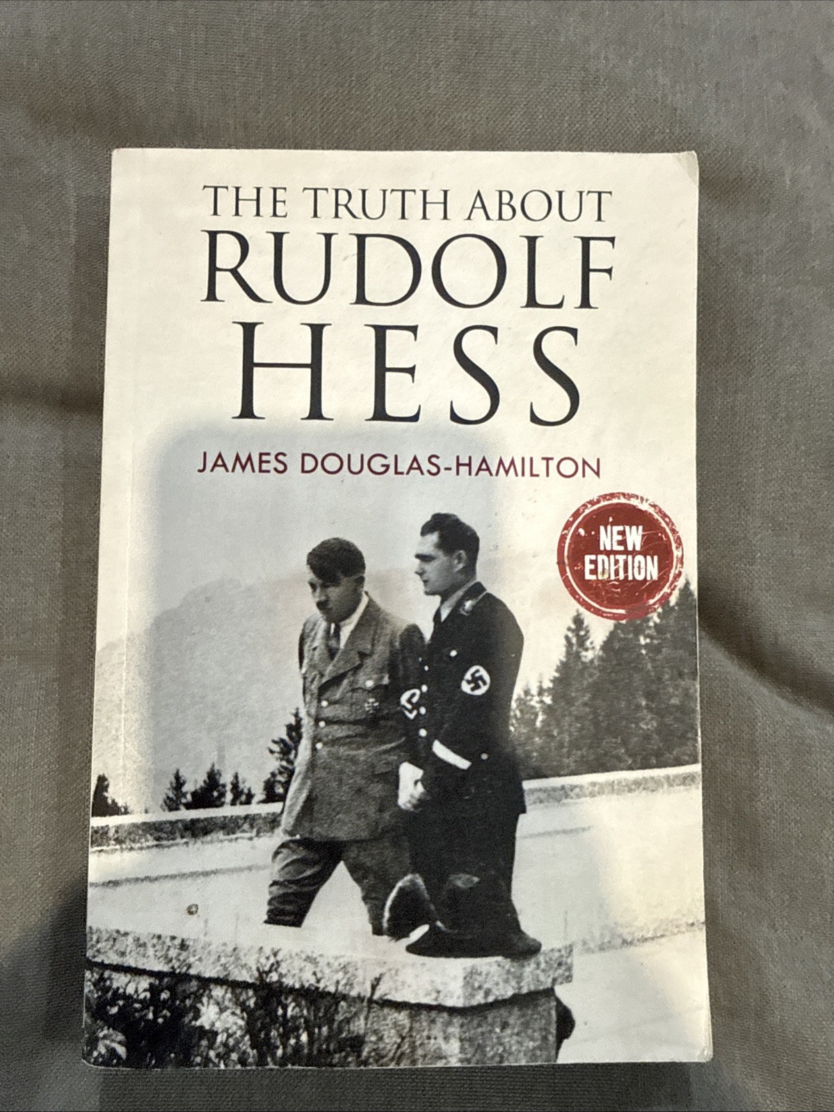 The Truth About Rudolf Hess – 376 pages, paperback