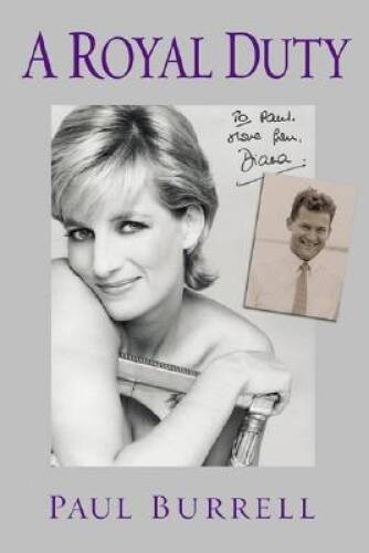 A Royal Duty – Hardcover By Paul Burrell – GOOD