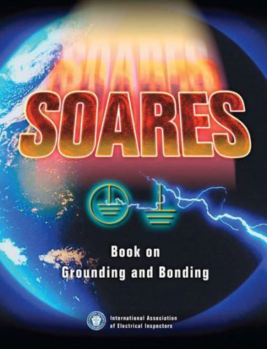 Soares Book on Grounding and Bonding, NEC-2008