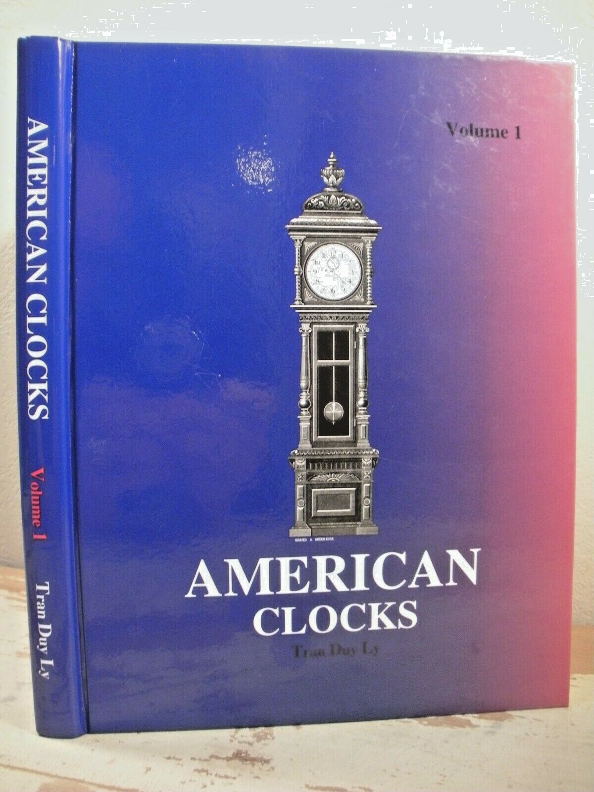 AMERICAN CLOCKS Volume 1 Ly HC Horology Guide ID Clock History Manufacturer Book