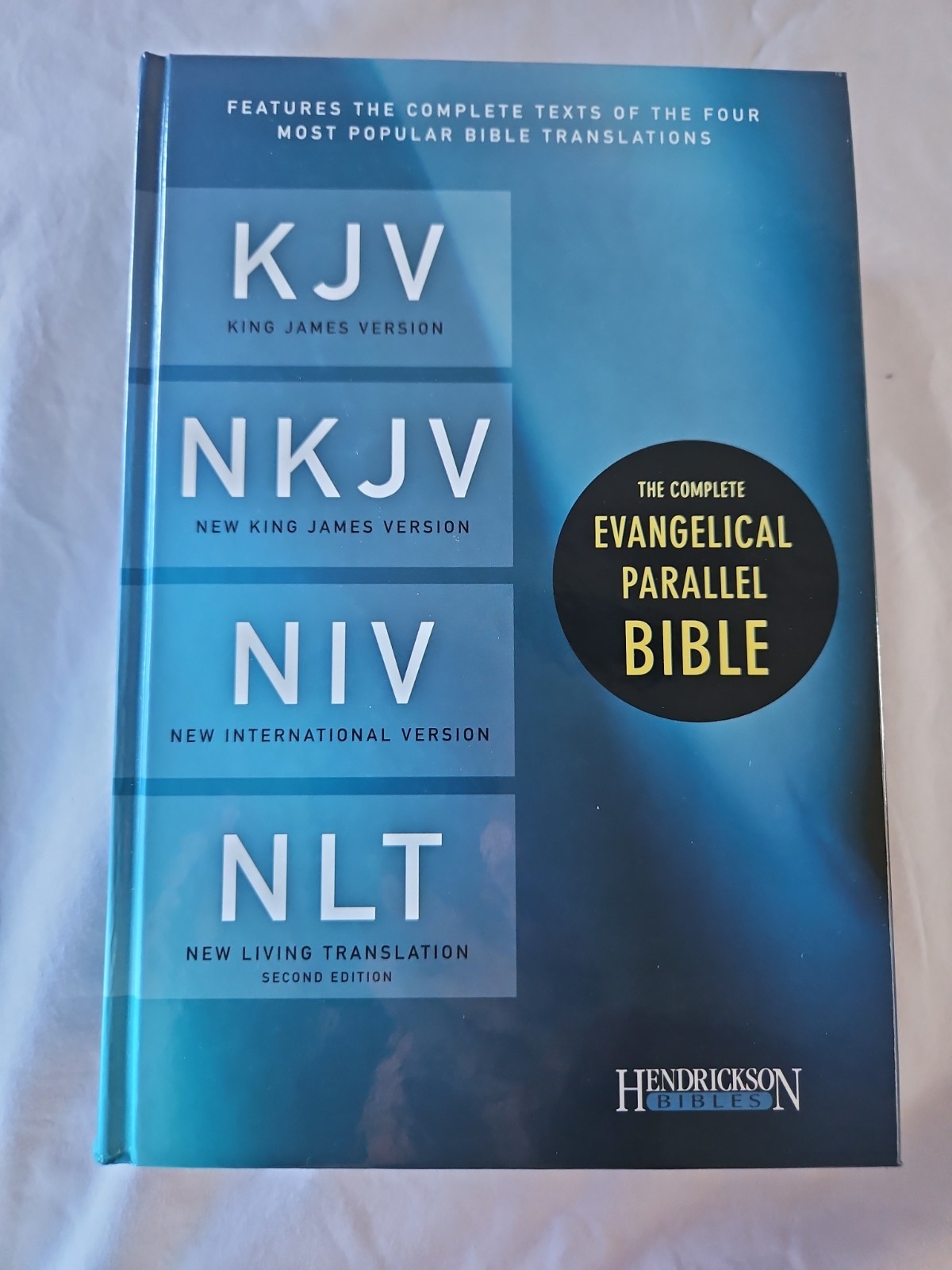 Complete Evangelical Parallel Bible by Hendrickson Bibles 2012
