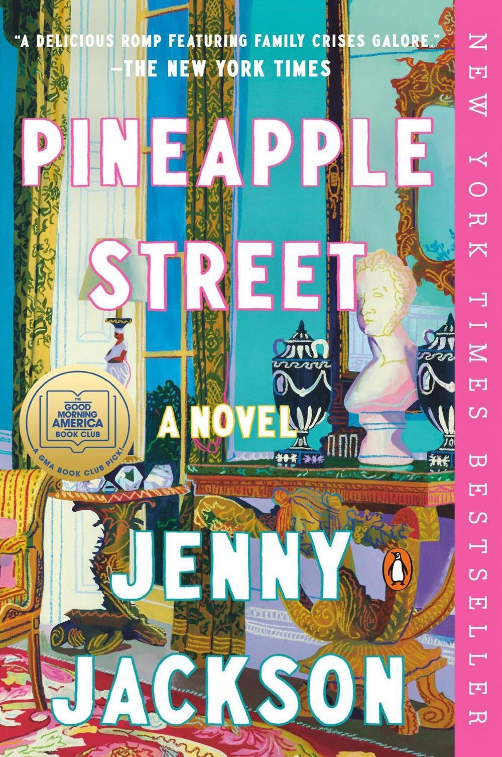 Pineapple Street: A GMA Book Club Pick: A Novel by Jenny Jackson Paperback Book