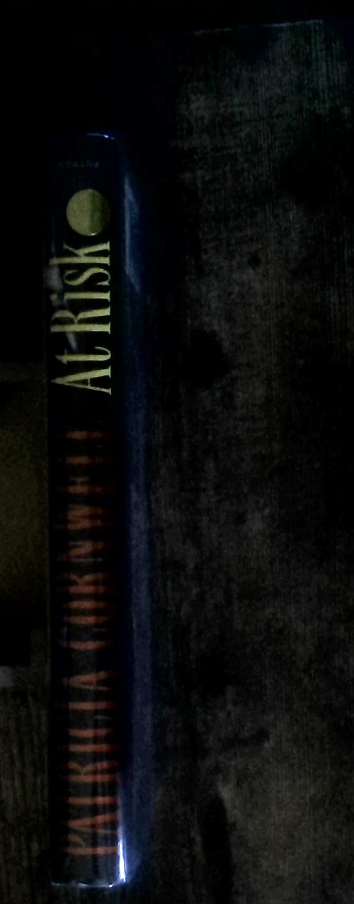 Signed Patricia Cornwell At Risk Novel Crime Thriller Suspense Hardcover Book