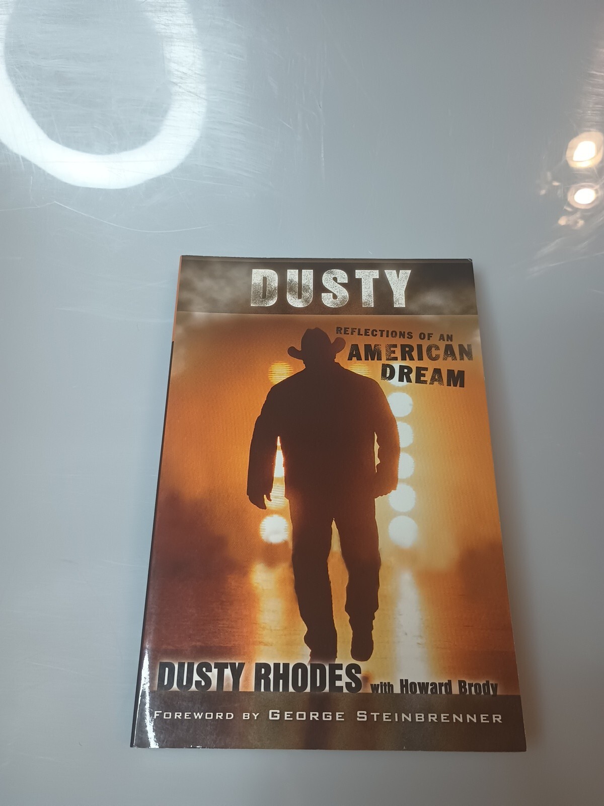 Dusty : Reflections of an American Dream by Dusty Rhodes (2006, Perfect)