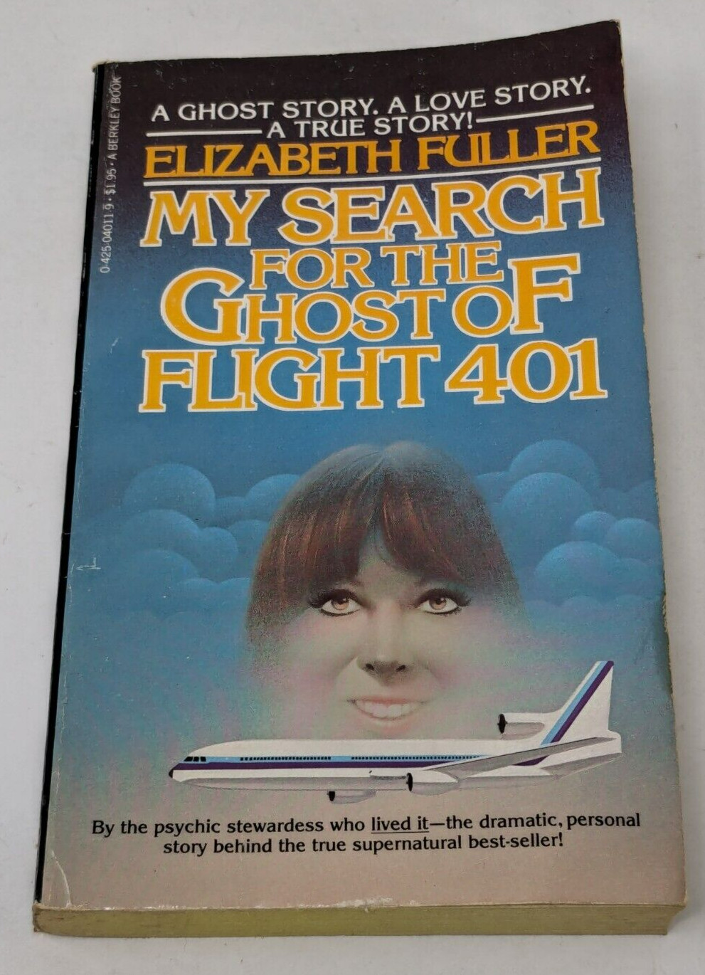 My Search for the Ghost of Flight 401 Elizabeth Fuller Paperback Book 1978 VTG