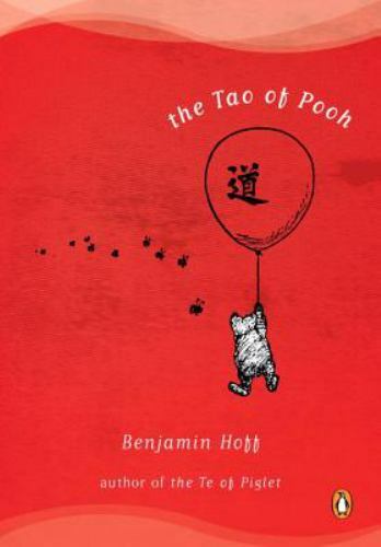 The Tao of Pooh by Hoff, Benjamin