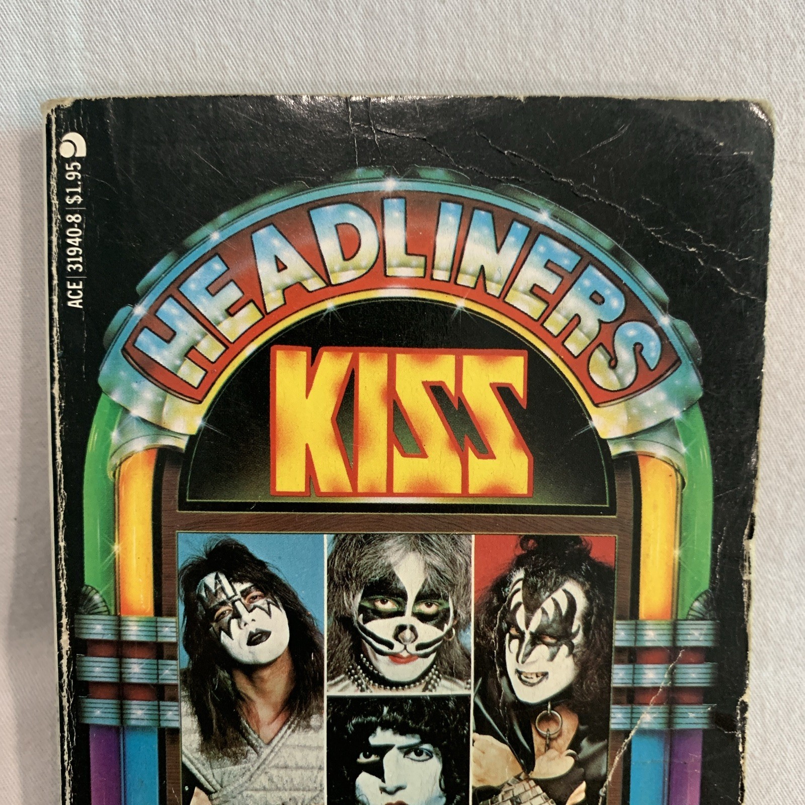 Headliners: KISS The Greatest Rock Show On Earth Book, John Swenson 1978