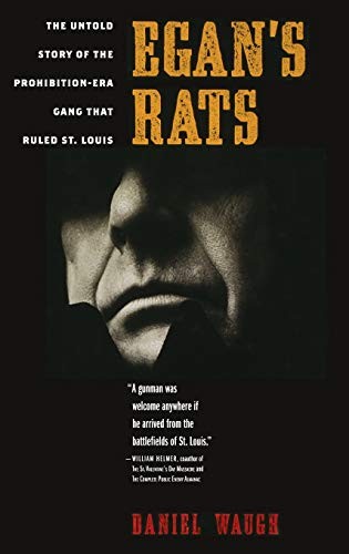Egan’s Rats: The Untold Story of the …, Waugh, Daniel