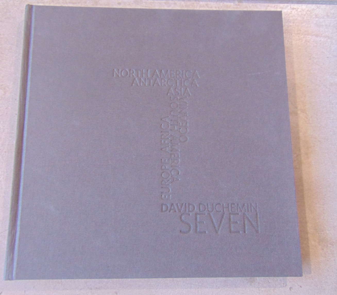 Seven Continents + Seven Years David Duchemin signed numbered 622/1000 HB 1st