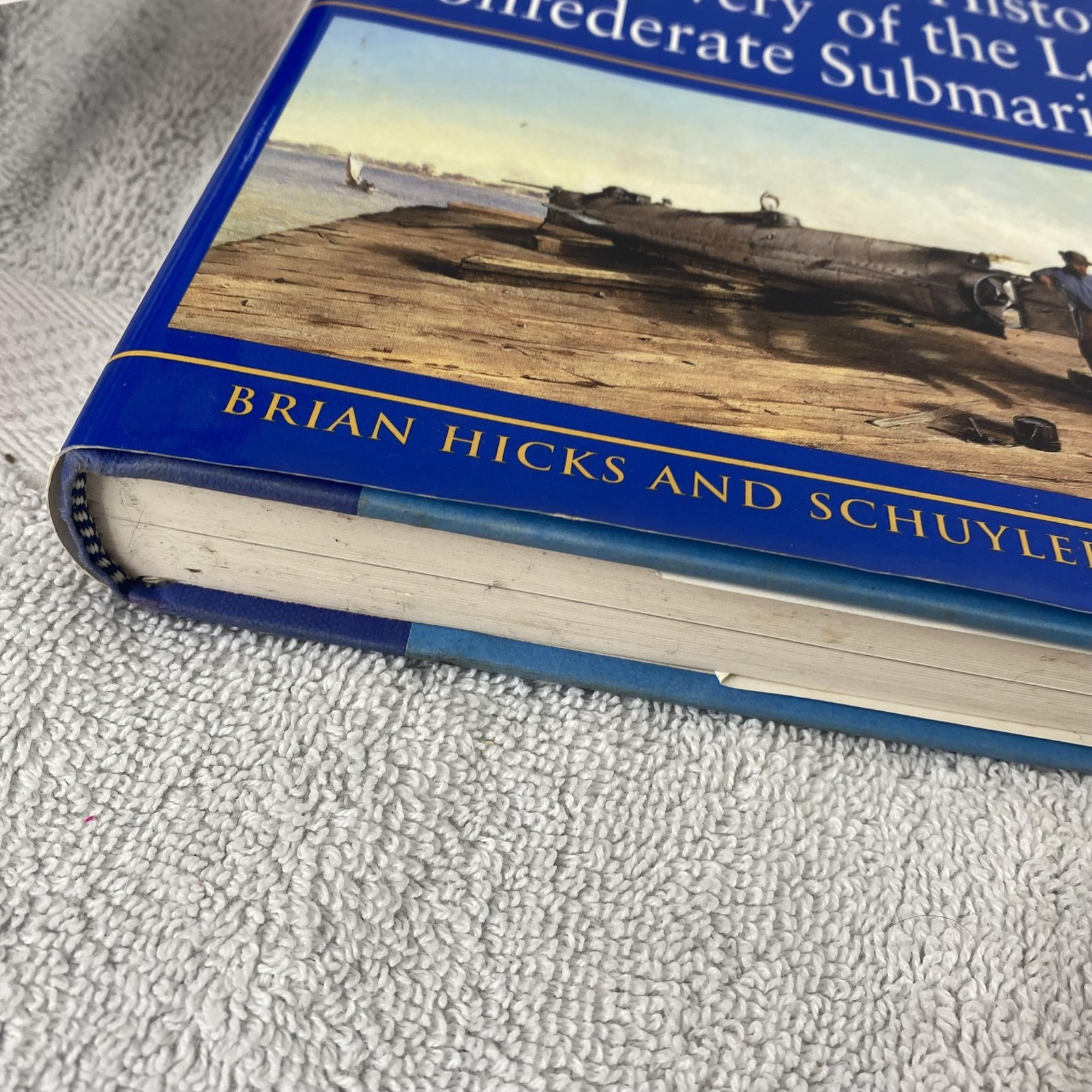 Raising The Hunley Hicks Kropf Signed Hardcover Civil War Submarine History
