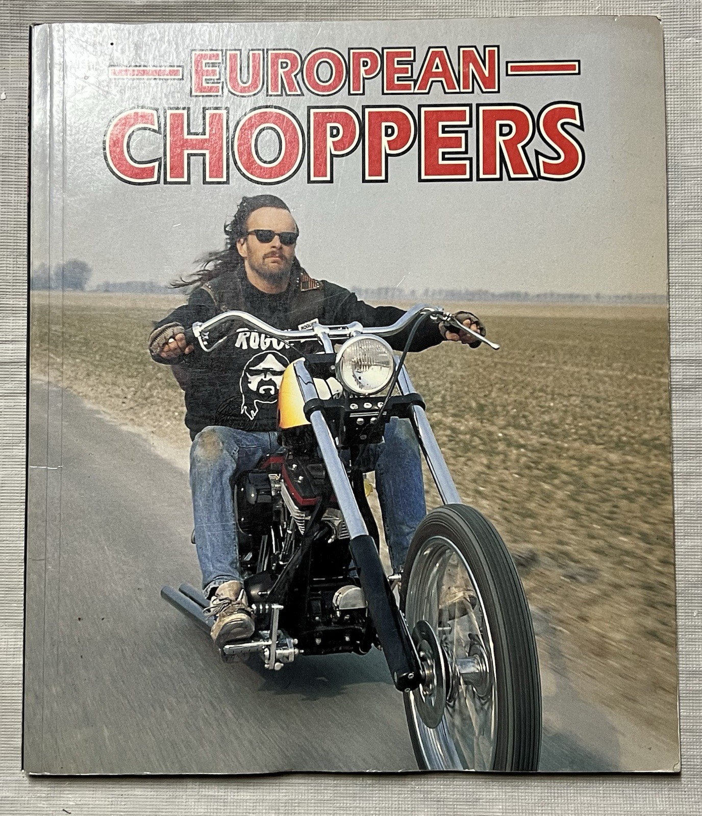 European Choppers Book By T. “Grizzly” Beerepoot Ultra-Rare Motorcycle Classic