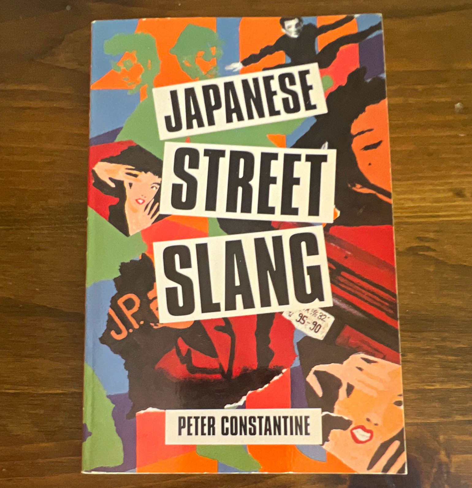 Japanese Street Slang Peter Constantine 1992 1st Edition 2nd Printing Book Dict