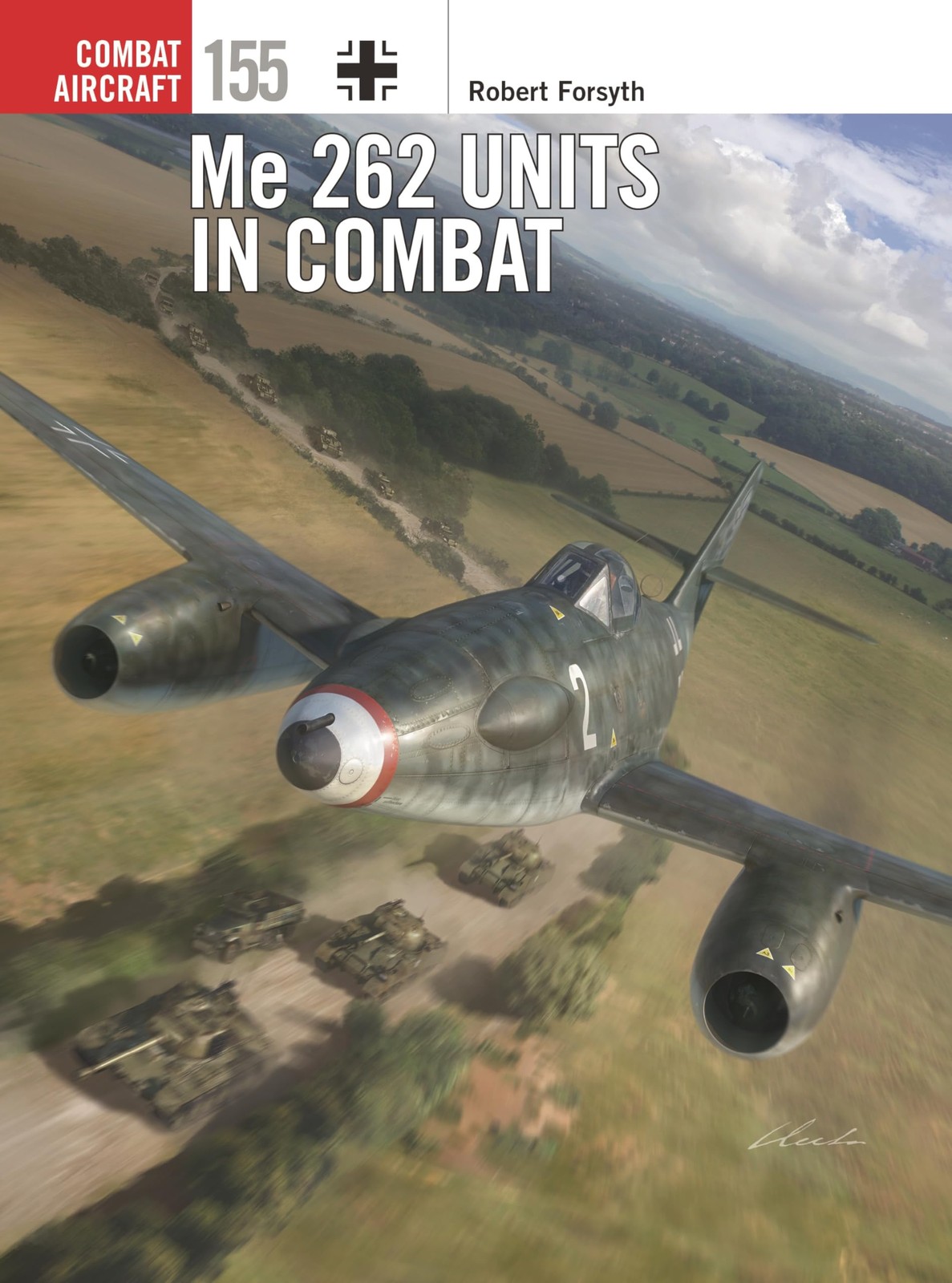 Me 262 Units in Combat (Combat Aircraft, 155)