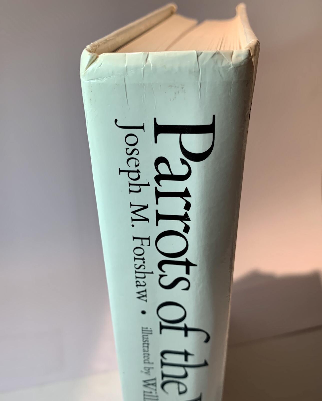 BOOK PARROTS OF THE WORLD Joseph M For Shaw Illustrated William T Cooper 1978