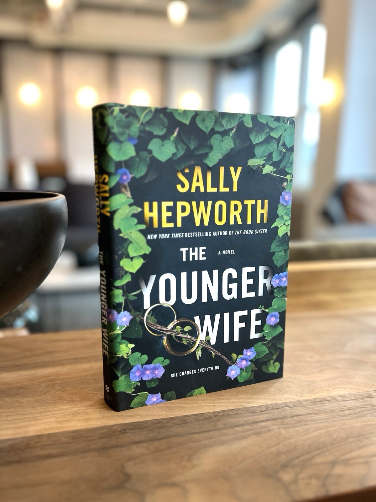 The Younger Wife by Sally Hepworth, First St. Martin’s Press Edition, Hardback