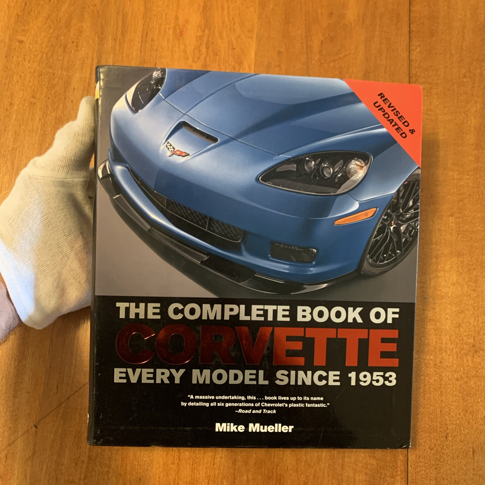 Complete Book Ser.: The Complete Book of Corvette : Every Model Since 1953 by…